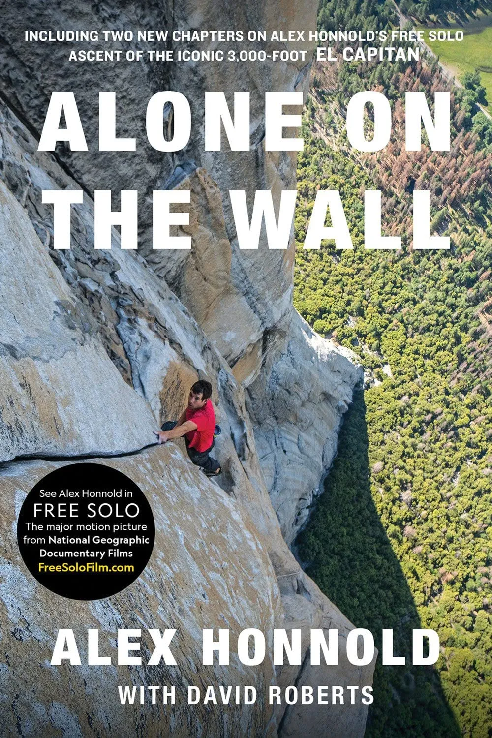 Alone on the Wall - Alex Honnold and David Roberts